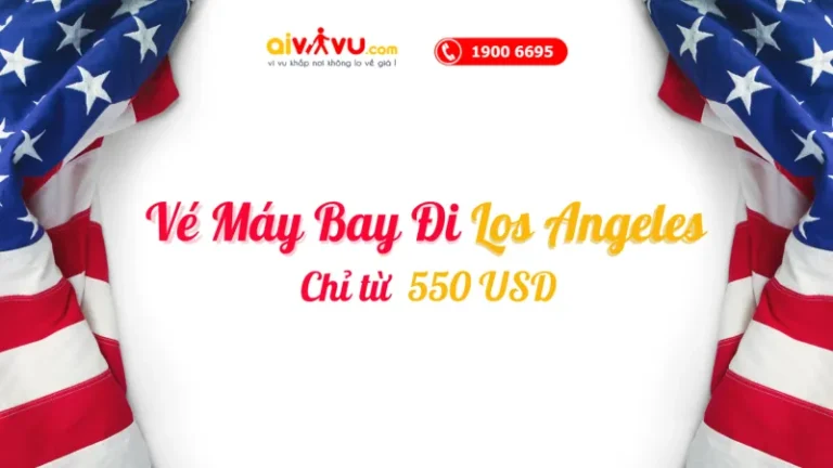 Vé máy bay đi Los Angeles giá rẻ